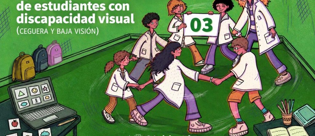 estudiantes con baja visión y ceguera